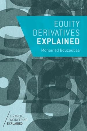 Immagine del venditore per Equity Derivatives Explained venduto da BuchWeltWeit Ludwig Meier e.K.