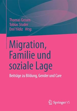 Seller image for Migration, Familie und soziale Lage for sale by BuchWeltWeit Ludwig Meier e.K.