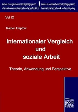 Bild des Verkufers fr Internationaler Vergleich und soziale Arbeit zum Verkauf von BuchWeltWeit Ludwig Meier e.K.