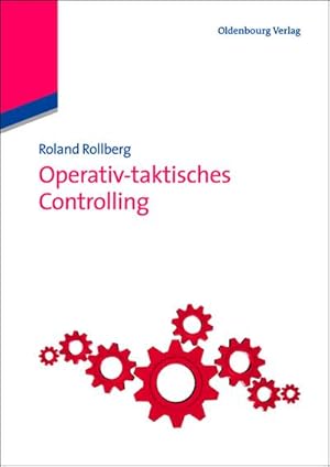 Immagine del venditore per Operativ-taktisches Controlling venduto da BuchWeltWeit Ludwig Meier e.K.