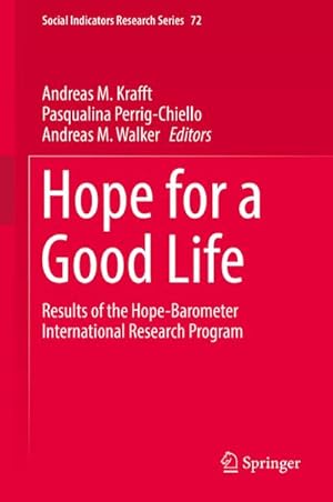 Seller image for Hope for a Good Life for sale by BuchWeltWeit Ludwig Meier e.K.