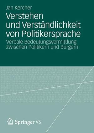 Immagine del venditore per Verstehen und Verstndlichkeit von Politikersprache venduto da BuchWeltWeit Ludwig Meier e.K.