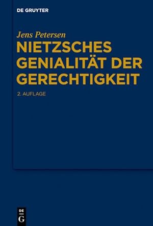 Seller image for Nietzsches Genialitt der Gerechtigkeit for sale by BuchWeltWeit Ludwig Meier e.K.