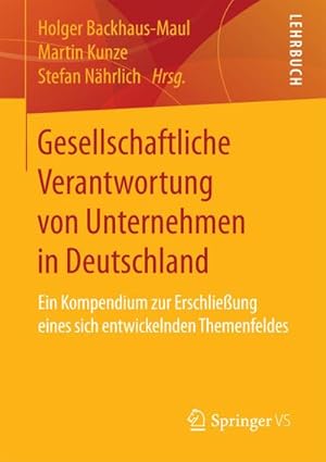 Bild des Verkufers fr Gesellschaftliche Verantwortung von Unternehmen in Deutschland zum Verkauf von BuchWeltWeit Ludwig Meier e.K.