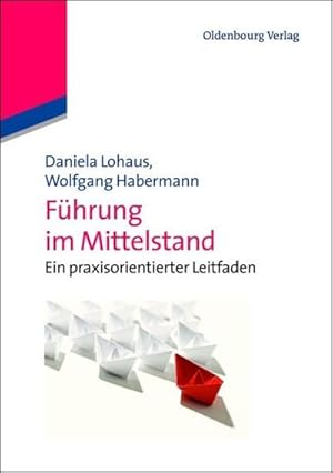 Seller image for Fhrung im Mittelstand for sale by BuchWeltWeit Ludwig Meier e.K.