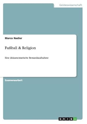 Immagine del venditore per Fuball & Religion venduto da BuchWeltWeit Ludwig Meier e.K.