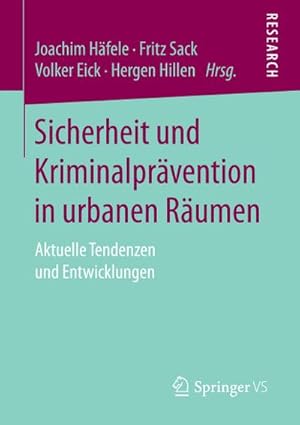 Immagine del venditore per Sicherheit und Kriminalprvention in urbanen Rumen venduto da BuchWeltWeit Ludwig Meier e.K.