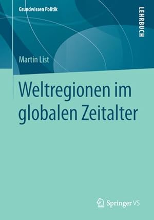 Bild des Verkufers fr Weltregionen im globalen Zeitalter zum Verkauf von BuchWeltWeit Ludwig Meier e.K.