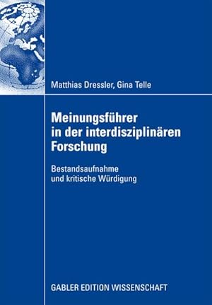 Bild des Verkufers fr Meinungsfhrer in der interdisziplinren Forschung zum Verkauf von BuchWeltWeit Ludwig Meier e.K.