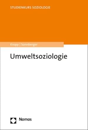 Bild des Verkufers fr Umweltsoziologie zum Verkauf von BuchWeltWeit Ludwig Meier e.K.