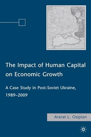 Seller image for The Impact of Human Capital on Economic Growth for sale by BuchWeltWeit Ludwig Meier e.K.