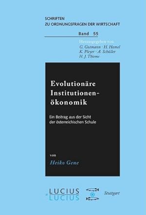 Image du vendeur pour Evolutionre Institutionenkonomik mis en vente par BuchWeltWeit Ludwig Meier e.K.