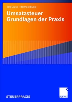 Immagine del venditore per Umsatzsteuer - Grundlagen der Praxis venduto da BuchWeltWeit Ludwig Meier e.K.