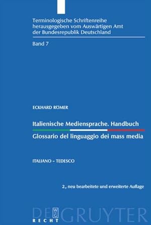 Seller image for Italienische Mediensprache. Handbuch / Glossario del linguaggio dei mass media for sale by BuchWeltWeit Ludwig Meier e.K.