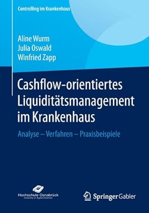 Seller image for Cashflow-orientiertes Liquidittsmanagement im Krankenhaus for sale by BuchWeltWeit Ludwig Meier e.K.