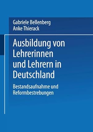 Imagen del vendedor de Ausbildung von Lehrerinnen und Lehrern in Deutschland a la venta por BuchWeltWeit Ludwig Meier e.K.