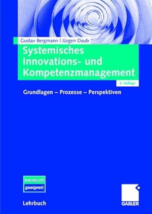 Seller image for Systemisches Innovations- und Kompetenzmanagement for sale by BuchWeltWeit Ludwig Meier e.K.