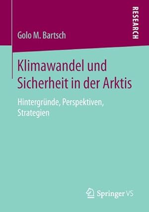 Seller image for Klimawandel und Sicherheit in der Arktis for sale by BuchWeltWeit Ludwig Meier e.K.