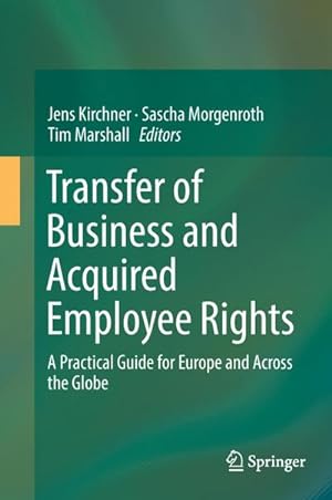 Image du vendeur pour Transfer of Business and Acquired Employee Rights mis en vente par BuchWeltWeit Ludwig Meier e.K.
