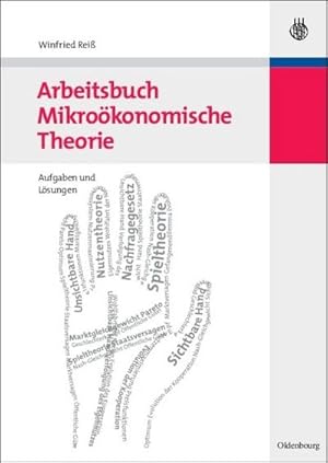 Immagine del venditore per Arbeitsbuch Mikrokonomische Theorie venduto da BuchWeltWeit Ludwig Meier e.K.