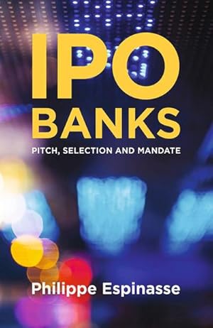 Image du vendeur pour IPO Banks mis en vente par BuchWeltWeit Ludwig Meier e.K.