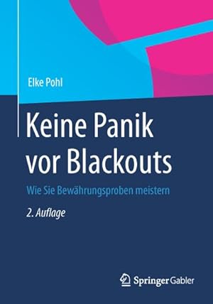 Immagine del venditore per Keine Panik vor Blackouts venduto da BuchWeltWeit Ludwig Meier e.K.