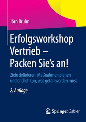 Seller image for Erfolgsworkshop Vertrieb - Packen Sie's an! for sale by BuchWeltWeit Ludwig Meier e.K.
