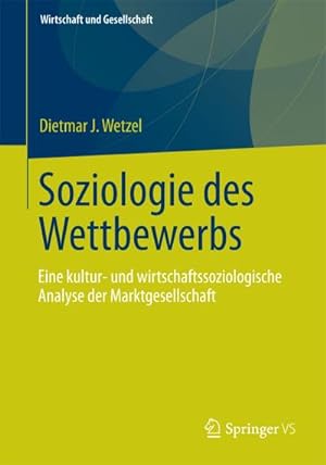 Seller image for Soziologie des Wettbewerbs for sale by BuchWeltWeit Ludwig Meier e.K.