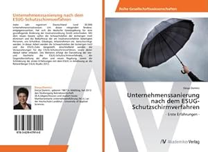 Bild des Verkufers fr Unternehmenssanierung nach dem ESUG-Schutzschirmverfahren zum Verkauf von BuchWeltWeit Ludwig Meier e.K.