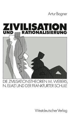 Immagine del venditore per Zivilisation und Rationalisierung venduto da BuchWeltWeit Ludwig Meier e.K.
