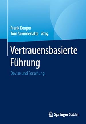 Seller image for Vertrauensbasierte Fhrung for sale by BuchWeltWeit Ludwig Meier e.K.