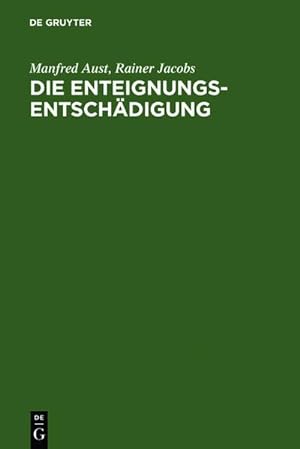 Immagine del venditore per Die Enteignungsentschdigung venduto da BuchWeltWeit Ludwig Meier e.K.