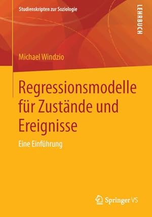 Seller image for Regressionsmodelle fr Zustnde und Ereignisse for sale by BuchWeltWeit Ludwig Meier e.K.