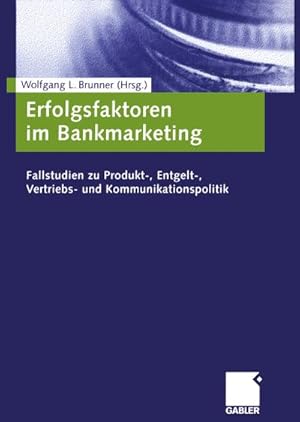 Immagine del venditore per Erfolgsfaktoren im Bankmarketing venduto da BuchWeltWeit Ludwig Meier e.K.
