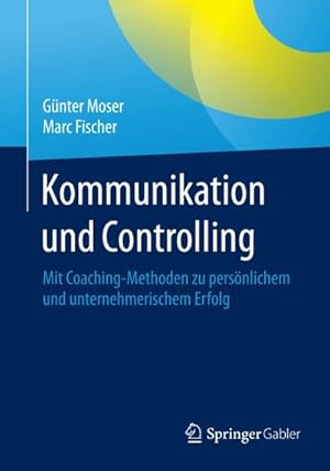 Seller image for Kommunikation und Controlling for sale by BuchWeltWeit Ludwig Meier e.K.