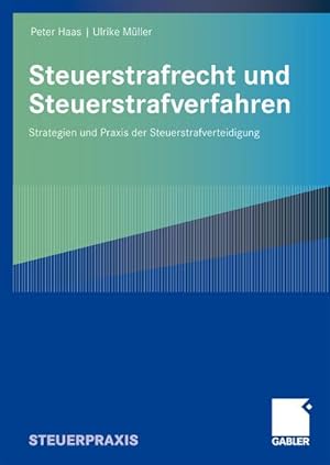 Seller image for Steuerstrafrecht und Steuerstrafverfahren for sale by BuchWeltWeit Ludwig Meier e.K.