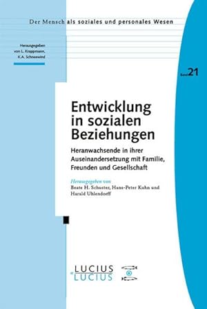 Seller image for Entwicklung in sozialen Beziehungen for sale by BuchWeltWeit Ludwig Meier e.K.