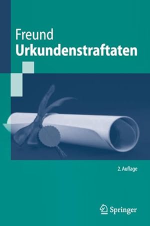 Image du vendeur pour Urkundenstraftaten mis en vente par BuchWeltWeit Ludwig Meier e.K.