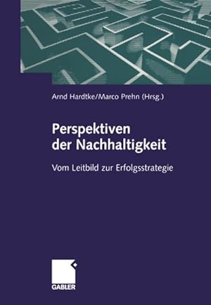 Bild des Verkufers fr Perspektiven der Nachhaltigkeit zum Verkauf von BuchWeltWeit Ludwig Meier e.K.
