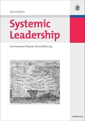 Imagen del vendedor de Systemic Leadership a la venta por BuchWeltWeit Ludwig Meier e.K.