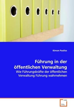 Seller image for Fhrung in der ffentlichen Verwaltung for sale by BuchWeltWeit Ludwig Meier e.K.