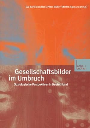 Seller image for Gesellschaftsbilder im Umbruch for sale by BuchWeltWeit Ludwig Meier e.K.