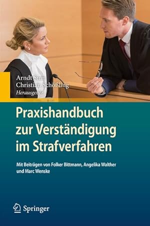 Image du vendeur pour Praxishandbuch zur Verstndigung im Strafverfahren mis en vente par BuchWeltWeit Ludwig Meier e.K.