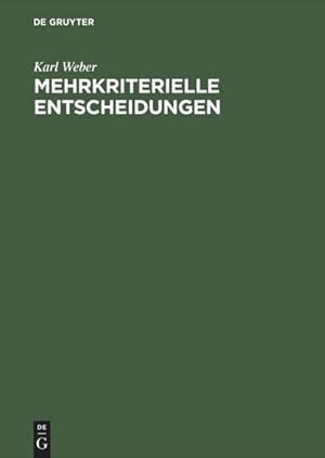 Seller image for Mehrkriterielle Entscheidungen for sale by BuchWeltWeit Ludwig Meier e.K.