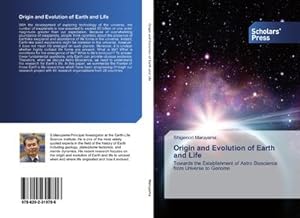 Imagen del vendedor de Origin and Evolution of Earth and Life a la venta por BuchWeltWeit Ludwig Meier e.K.