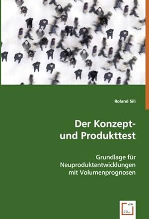 Seller image for Der Konzept- und Produkttest for sale by BuchWeltWeit Ludwig Meier e.K.