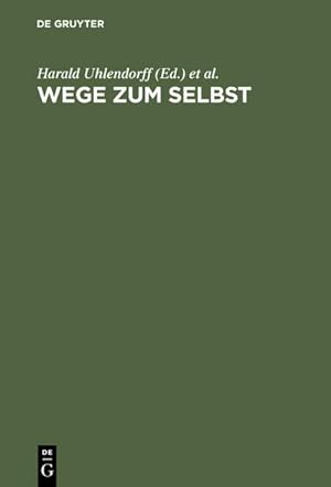 Image du vendeur pour Wege zum Selbst mis en vente par BuchWeltWeit Ludwig Meier e.K.