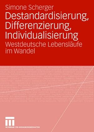 Seller image for Destandardisierung, Differenzierung, Individualisierung for sale by BuchWeltWeit Ludwig Meier e.K.