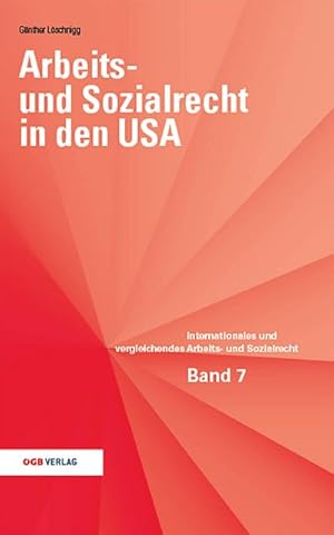 Immagine del venditore per Arbeits- und Sozialrecht in den USA venduto da BuchWeltWeit Ludwig Meier e.K.