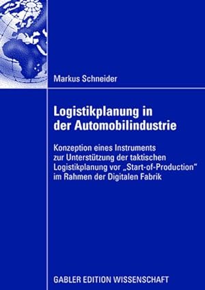 Seller image for Logistikplanung in der Automobilindustrie for sale by BuchWeltWeit Ludwig Meier e.K.